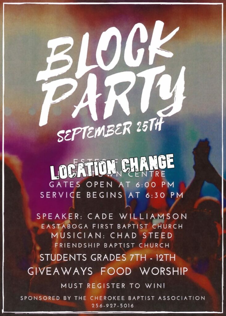 Block Party Sponsored by Cherokee Baptist Association Wednesday Moved