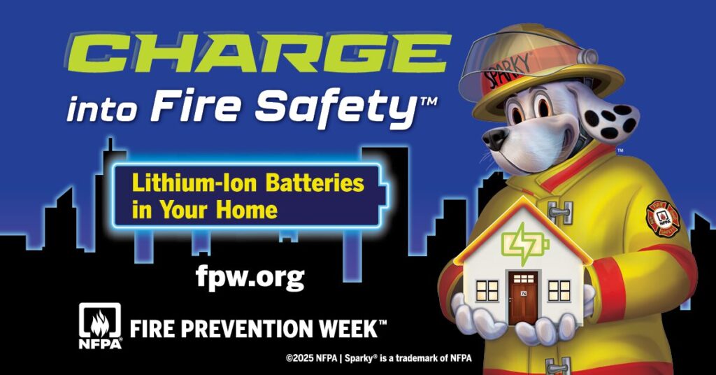 From Phones to Power Tools: McCord’s Fire Department Urges Residents to Know the Risks of Lithium- Ion Batteries this Fire Prevention Week The theme for Fire Prevention Week™, October 5–11, 2025, is “Charge into Fire Safety™: Lithium-Ion Batteries in Your Home.”