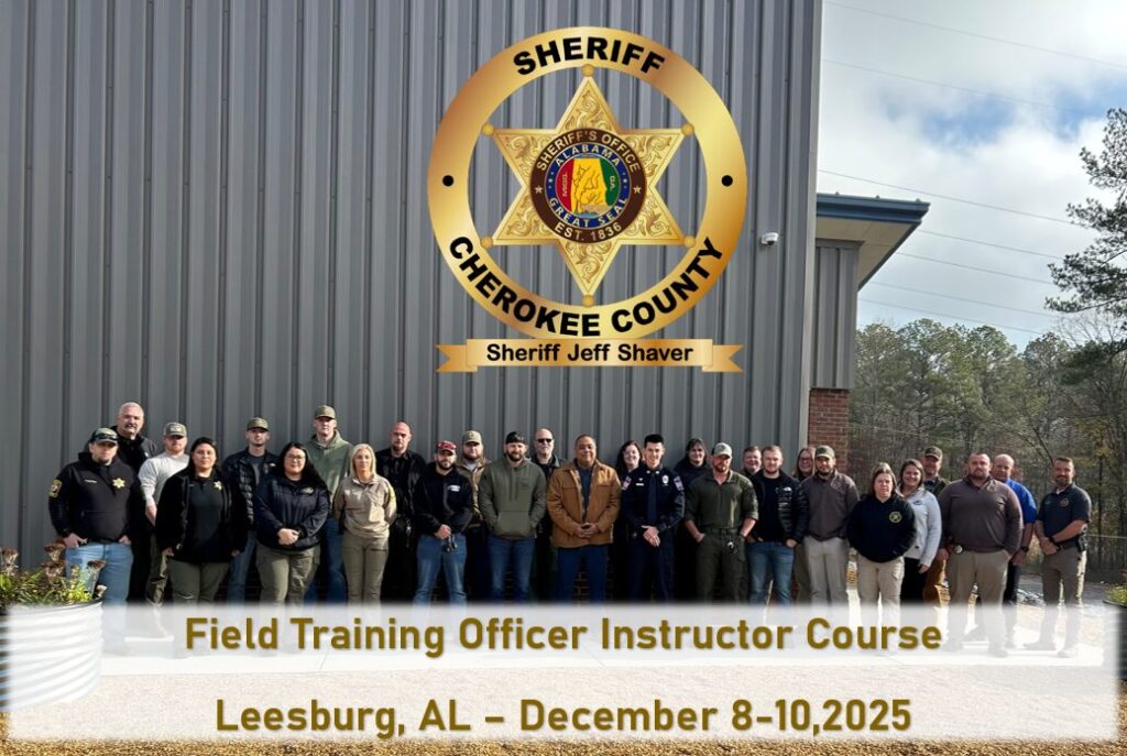 Cherokee County Sheriff’s Office Hosts Statewide Training for Future FTOs and JTOs