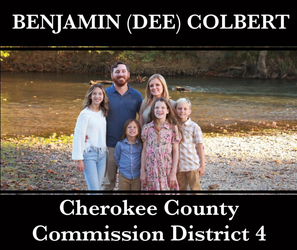 Benjamin “Dee” Colbert Announces Candidacy for Cherokee County Commission, District 4