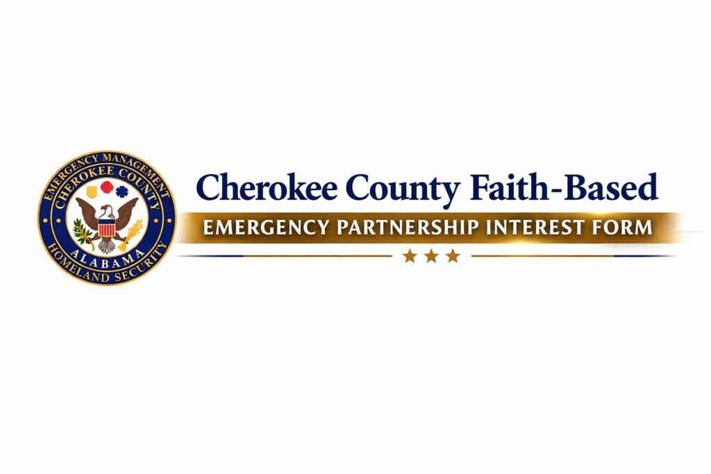 Cherokee County EMA Launches Faith-Based Partnership Program to Strengthen Disaster Response