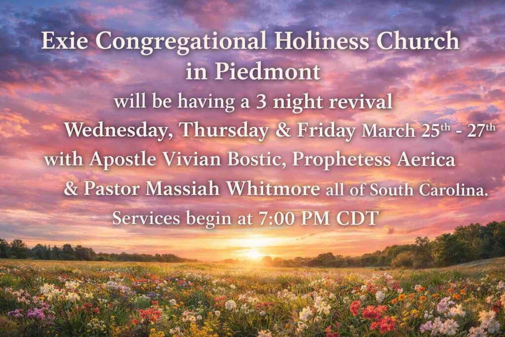 Exie Congregational Holiness Church to Host Three-Night Revival in Piedmont