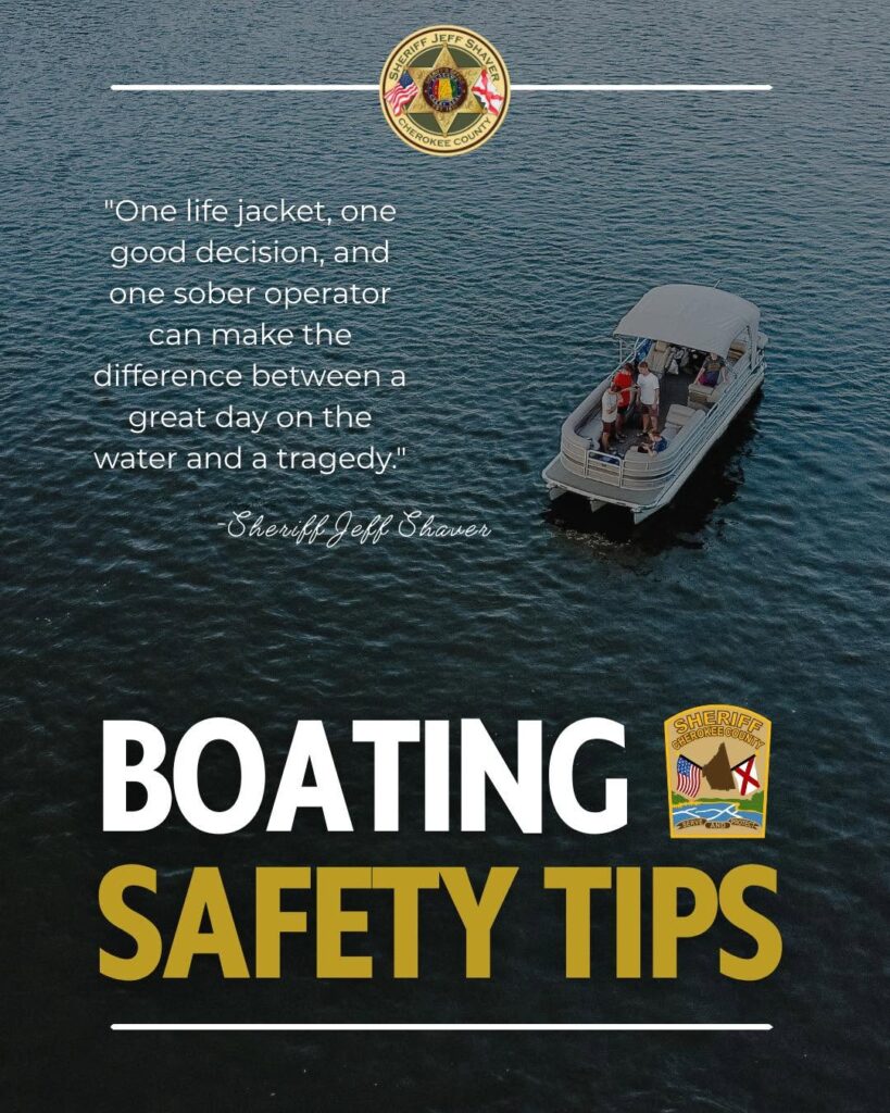 Sheriff Jeff Shaver Encourages Safe Boating Practices on Weiss Lake This Summer