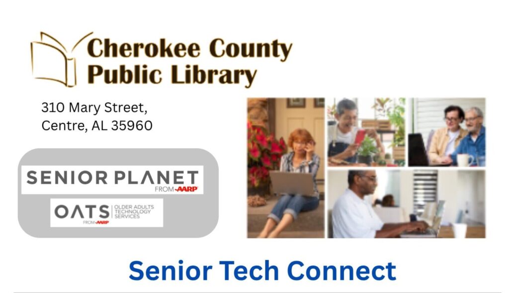 Cherokee County Public Library Announces June Senior Tech Connect Lecture Series