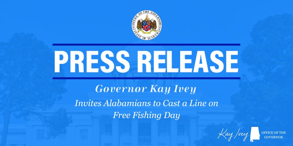 Governor Ivey Invites Alabamians to Cast a Line on Free Fishing Day