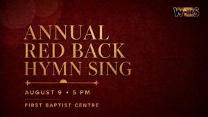 Annual Red Back Hymn Sing at First Baptist Centre on August 9, 2026