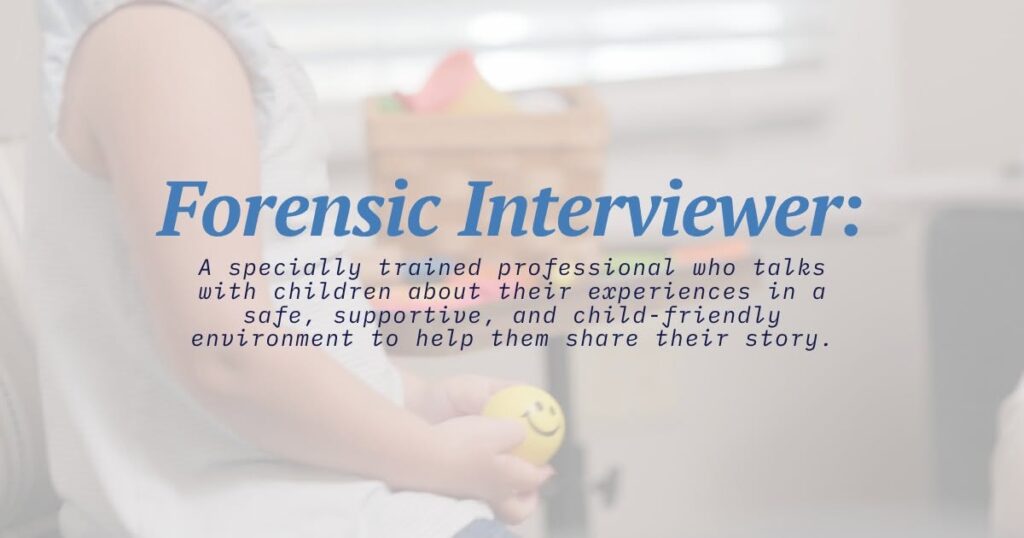 Children’s Advocacy Center of Cherokee County graphic recognizing National Forensic Interviewers Week and the professionals who help children feel heard.
