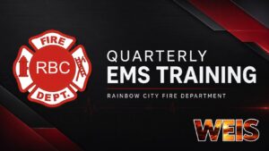 A WEIS news graphic for the Rainbow City Fire Department’s quarterly EMS training program, which covered cardiac care, updated treatment protocols and new ALS medications.