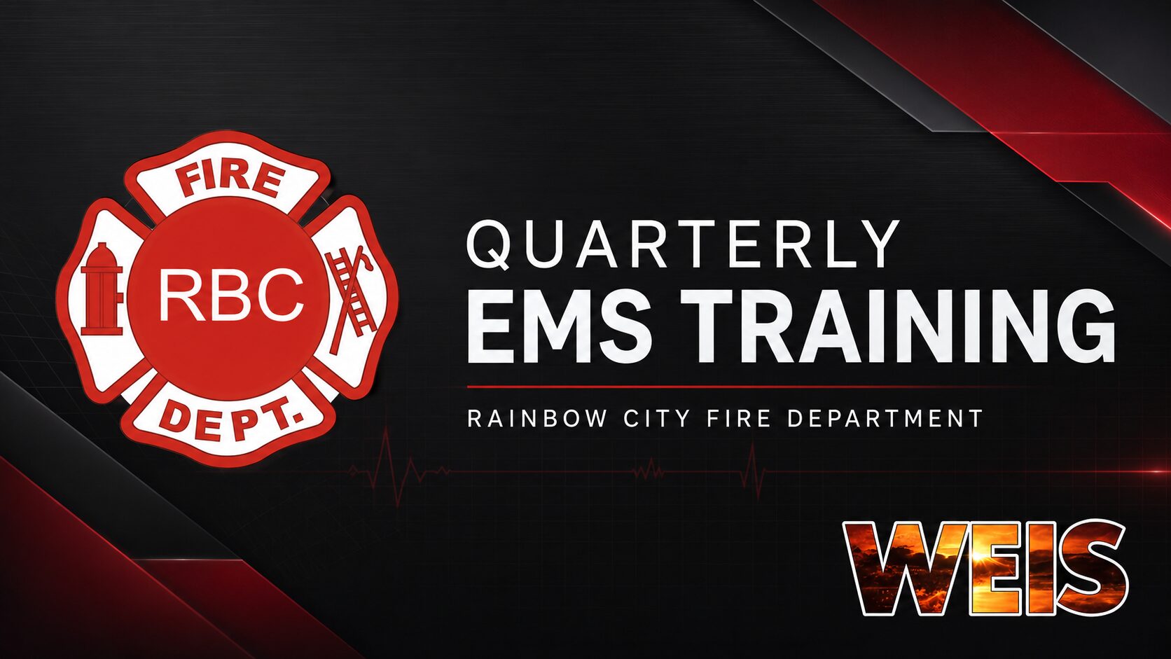A WEIS news graphic for the Rainbow City Fire Department’s quarterly EMS training program, which covered cardiac care, updated treatment protocols and new ALS medications.