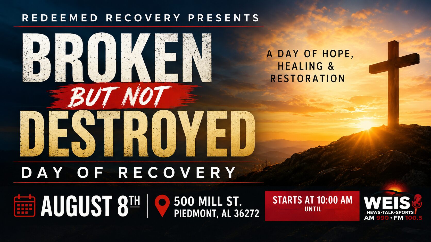 Broken But Not Destroyed Day of Recovery event graphic for the August 8 gathering in Piedmont.