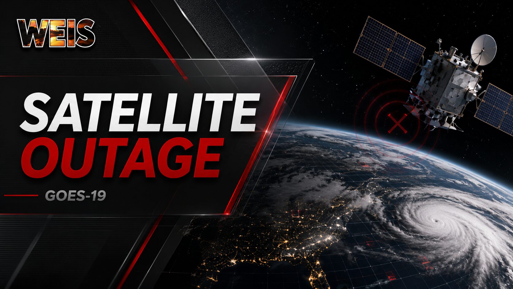 GOES-19 weather satellite outage affecting satellite imagery and forecasting data