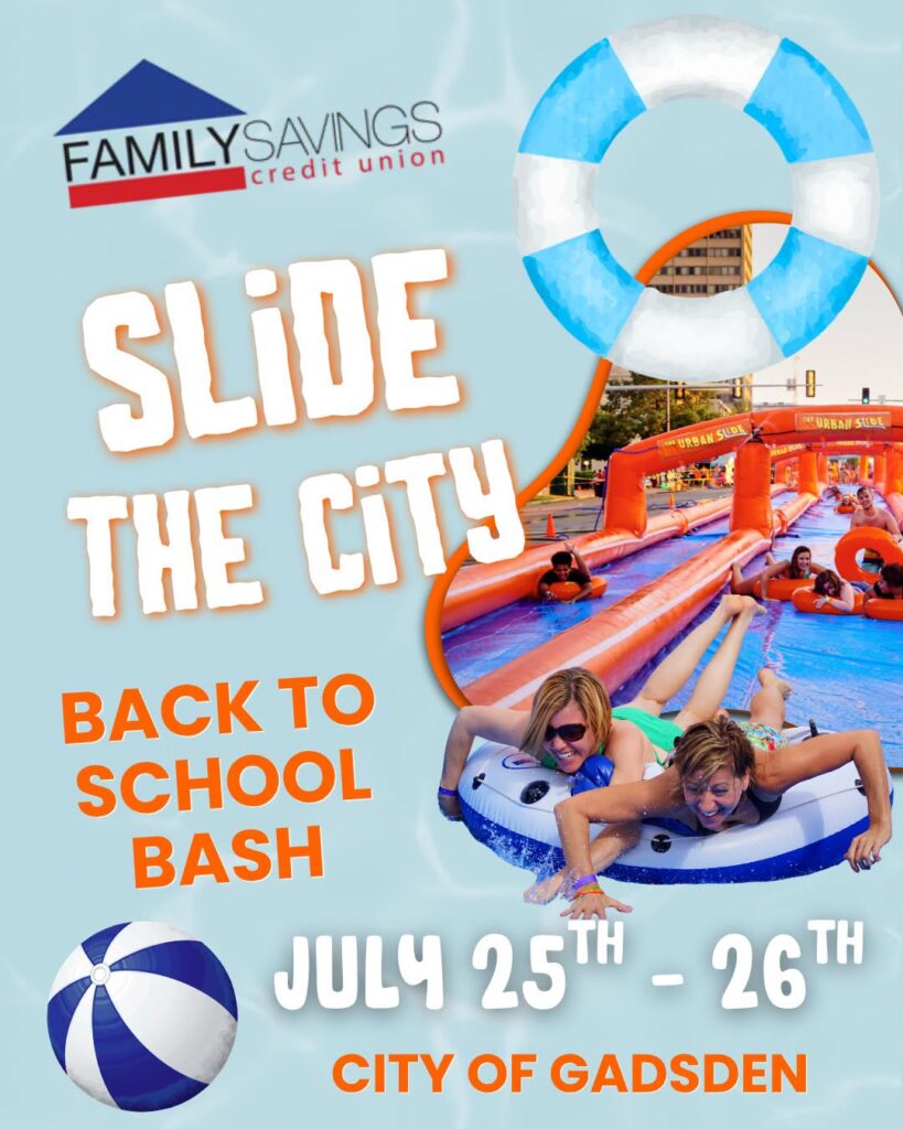 Gadsden Slide the City traffic and parking information for the July 25-26 Back-to-School Bash