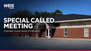 Cherokee County Board of Education Central Office with a WEIS News Special Called Meeting graphic.