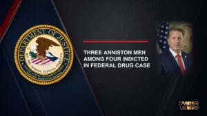 Three Anniston men indicted in a Calhoun County federal drug-trafficking conspiracy