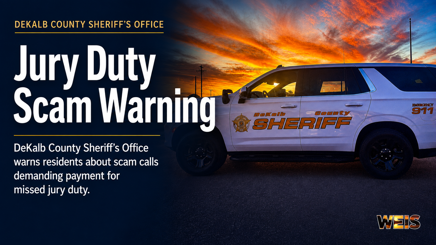 DeKalb County Sheriff’s Office jury duty scam warning featuring a sheriff’s patrol vehicle.