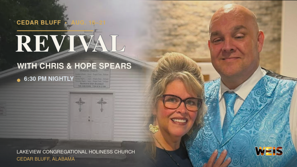 Chris and Hope Spears featured for Cedar Bluff revival services at Lakeview Congregational Holiness Church