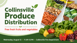 Collinsville produce distribution offering free fresh fruits and vegetables Aug. 12 at the Collinsville Fire Department.