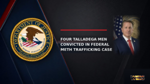 WEIS graphic about four men convicted in a Talladega meth trafficking conspiracy