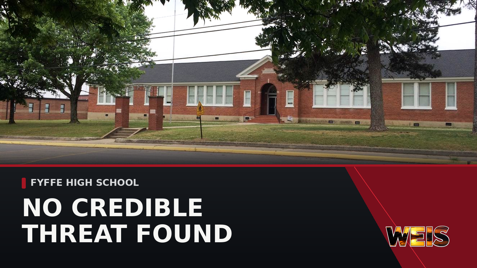 WEIS news header showing Fyffe High School after an investigation found no credible threat.