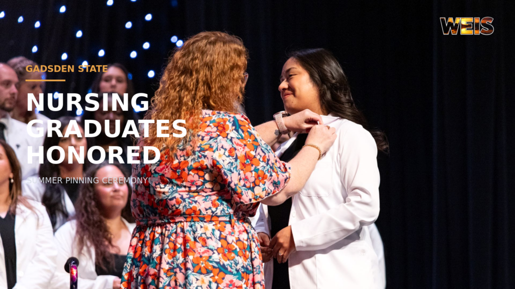 Gadsden State nursing graduates honored during summer pinning ceremony