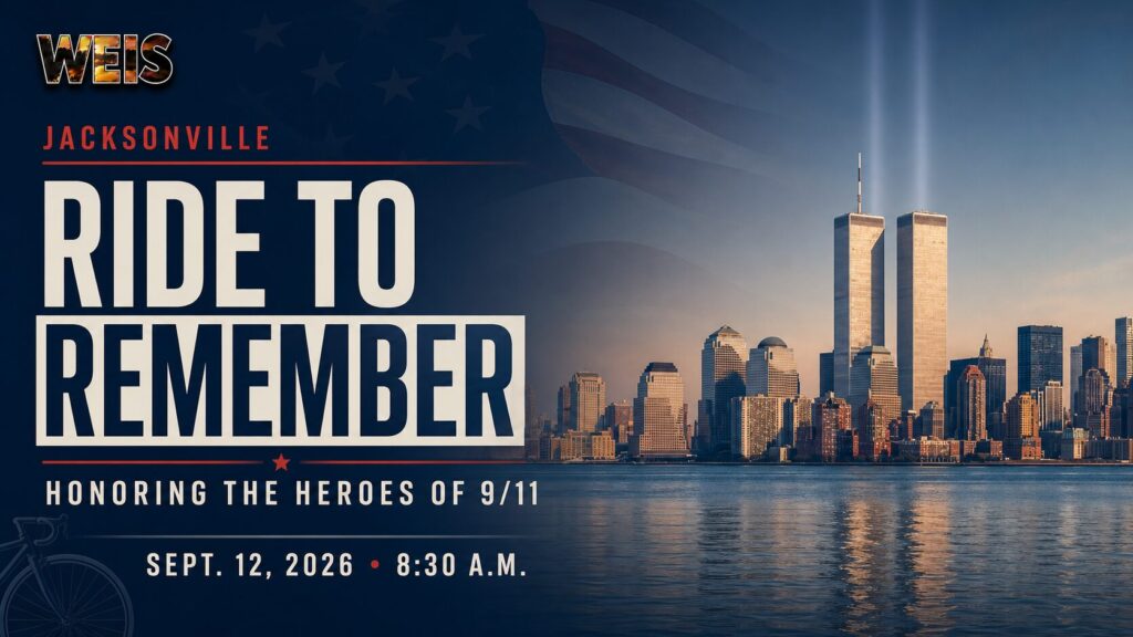 WEIS news graphic for Jacksonville’s Ride to Remember featuring the Twin Towers skyline, a patriotic American flag treatment and the Sept. 12, 2026, event date.