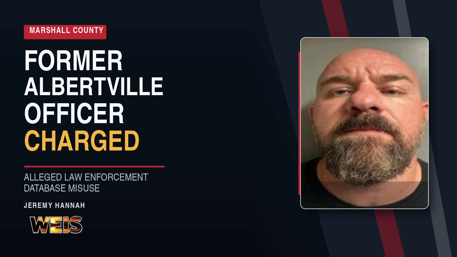 Former Albertville police officer charged in an alleged database misuse case, Jeremy Hannah, pictured in a WEIS news header.