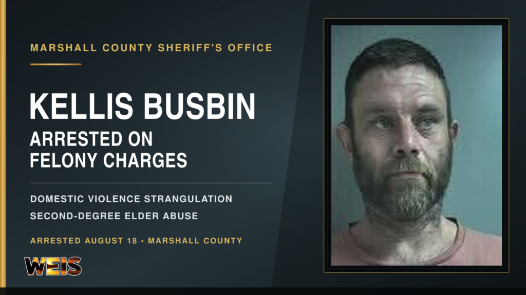 Kellis Busbin arrest on domestic violence strangulation and second-degree elder abuse charges in Marshall County