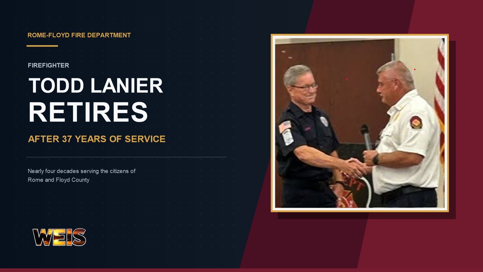 Rome-Floyd Firefighter Todd Lanier honored upon his retirement after 37 years of service