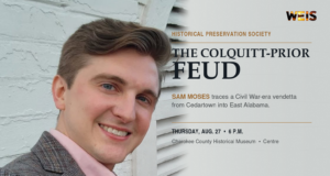 Sam Moses promotes the Colquitt-Prior feud program at the Cherokee County Historical Museum in Centre
