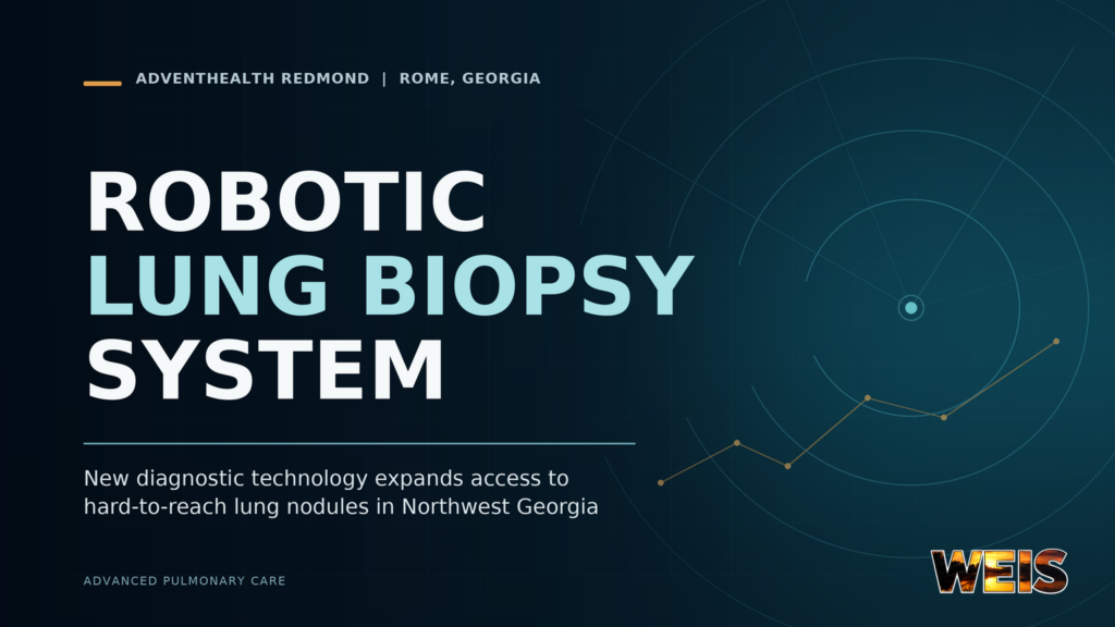 AdventHealth Redmond robotic bronchoscopy helps doctors biopsy small, hard-to-reach lung nodules through its reopened lung-nodule clinic in Rome.