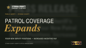 Etowah County patrol deputy positions header highlighting four new jobs, expanded coverage and increased incentive pay.