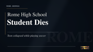 Respectful news header reporting the death of a Rome High School student who collapsed while playing soccer.