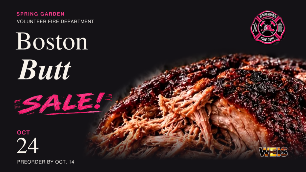 Boston butt sale header with barbecue artwork, Spring Garden fire emblem, Oct. 24 date, and subtle WEIS lettering.