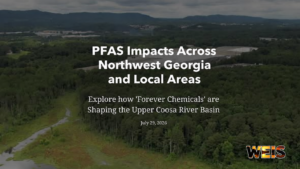 PFAS impacts across Northwest Georgia and local areas, with an aerial landscape and WEIS logo.