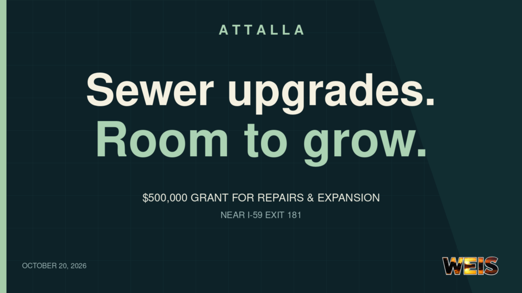 Attalla sewer upgrades news graphic reading “Sewer upgrades. Room to grow.” with a $500,000 grant announcement and WEIS branding.