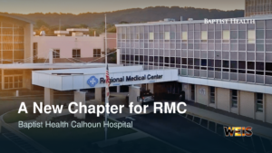 Hospital exterior in Anniston with Baptist Health Calhoun Hospital transition headline and official Baptist Health and WEIS logos.