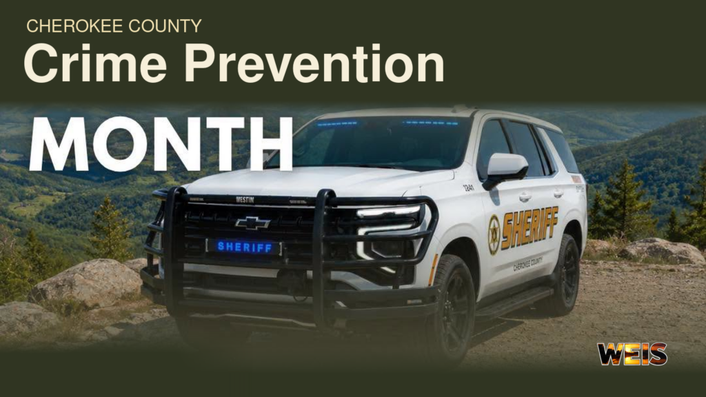 Crime prevention month header using Cherokee County Sheriff’s Office artwork showing a patrol SUV, with WEIS branding.