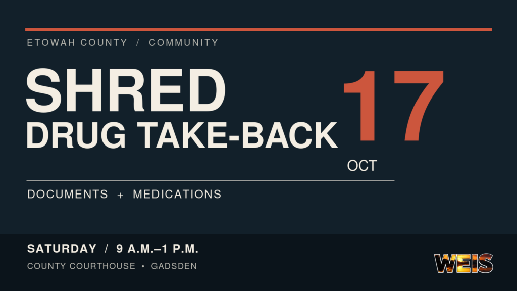 Etowah County document shredding and drug take-back event graphic showing October 17, hours and courthouse location.