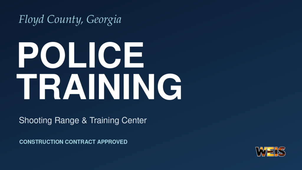 Floyd County police training news header announcing approval of the shooting range and training center construction contract, with WEIS branding.