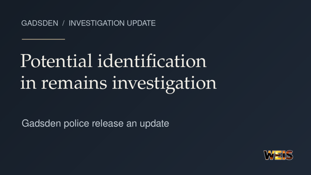 WEIS graphic announcing a potential identification in the Gadsden skeletal remains investigation.