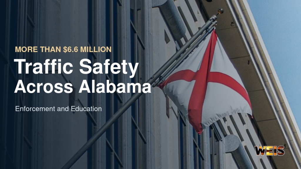 Alabama flag and building with traffic safety grants headline and WEIS branding.