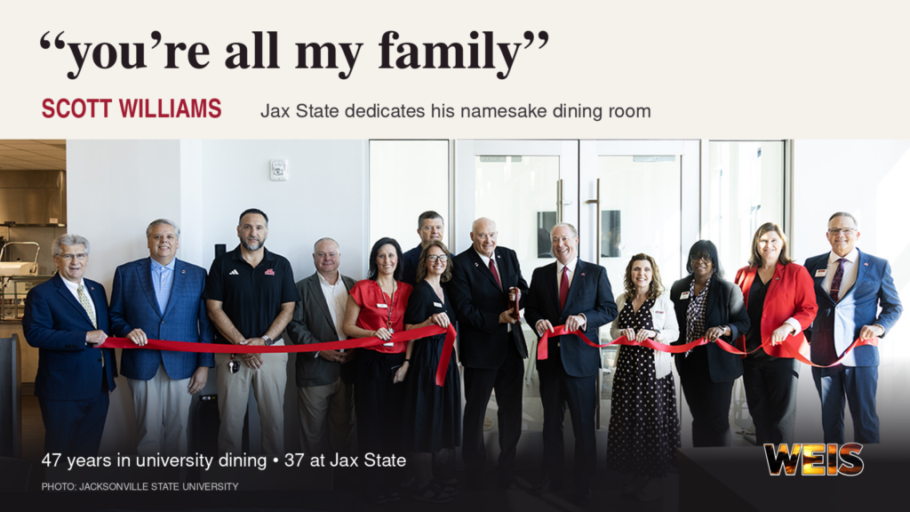 Ribbon-cutting group at the Scott Williams Dining Room dedication at Jax State, with a quote from Williams above the photograph.