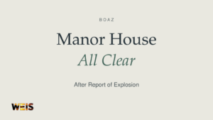 WEIS news header announcing the all-clear at Manor House in Boaz after a rooftop AC unit failure.