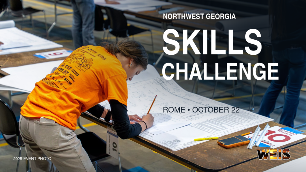 Northwest Georgia Skills Challenge header with a student reading blueprints at the 2025 event, October 22 date, and WEIS branding.