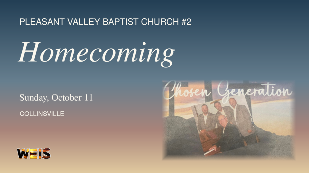Pleasant Valley homecoming header featuring the flyer’s Chosen Generation photo, sunset colors, cross artwork, October 11 date, and WEIS logo.