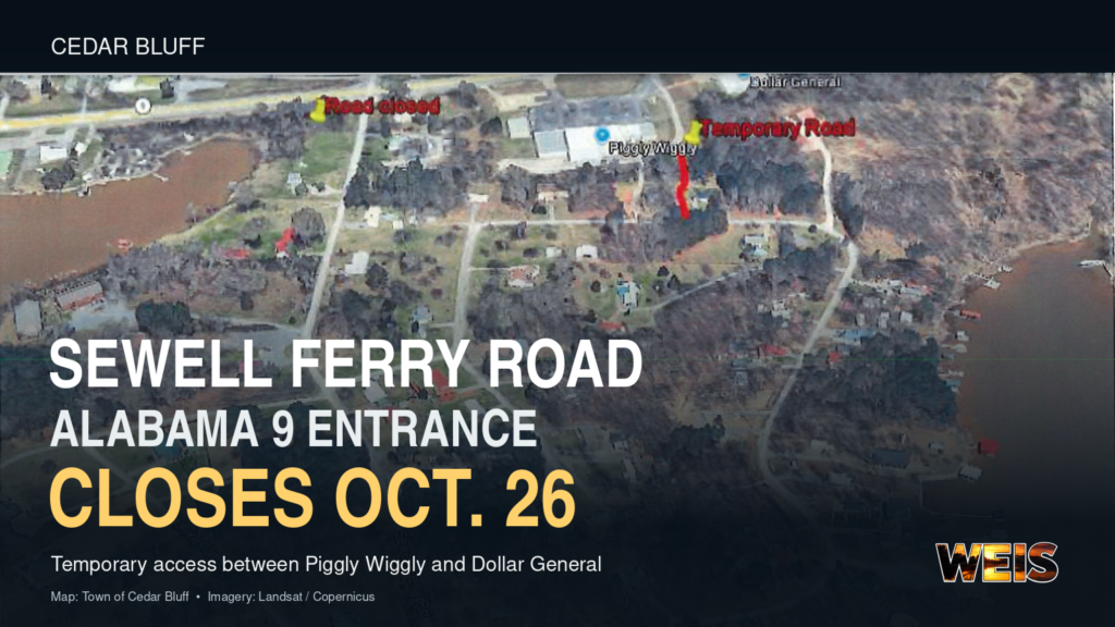 Cedar Bluff map showing the Sewell Ferry Road closure at Alabama 9 and temporary access between Piggly Wiggly and Dollar General.
